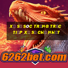 Xổ Số Sóc Trăng Trực tiếp Xổ Số Chủ Nhật