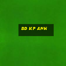 bd kp anh