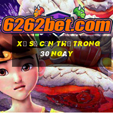 xổ số cần thơ trong 30 ngày