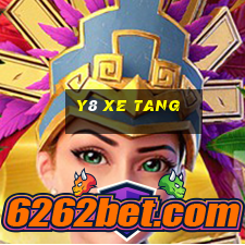 y8 xe tang