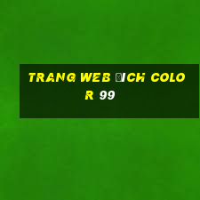 Trang web đích Color 99