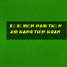 xổ số miền nam thứ nam hàng tuần hoàn