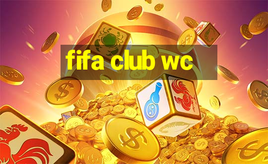 fifa club wc