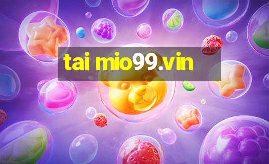 tai mio99.vin