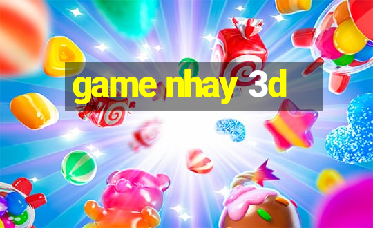 game nhay 3d