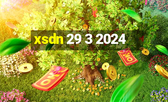 xsdn 29 3 2024