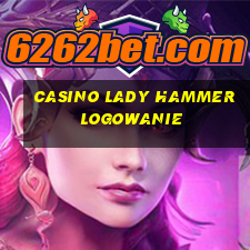 casino lady hammer logowanie