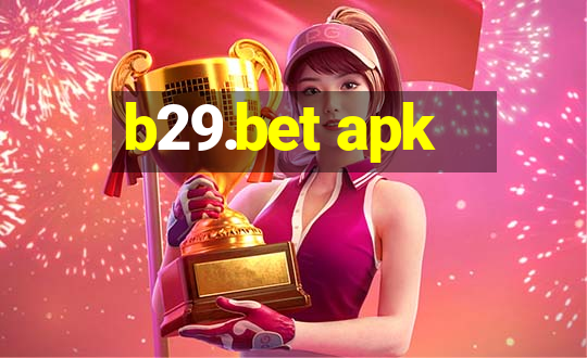 b29.bet apk