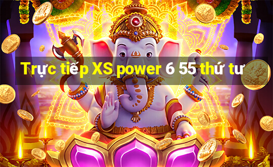 Trực tiếp XS power 6 55 thứ tư