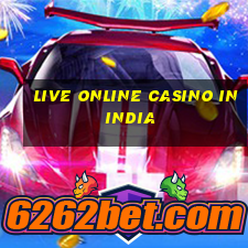 live online casino in india