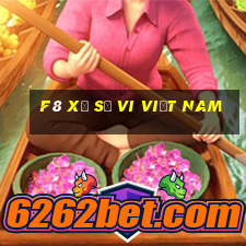 f8 xổ số vi việt nam