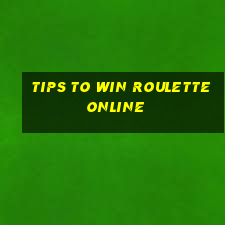 tips to win roulette online