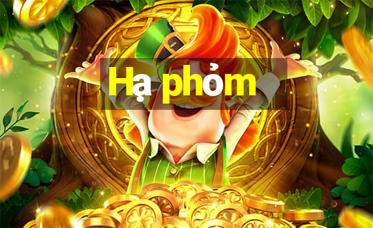 Hạ phỏm