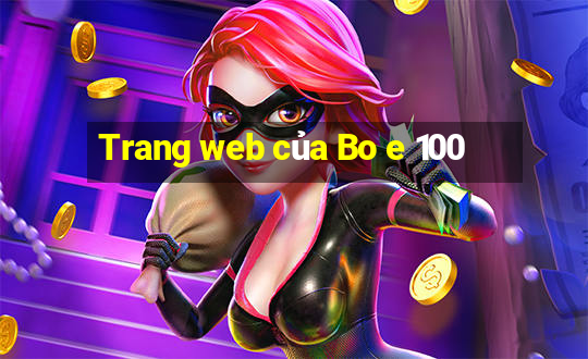 Trang web của Bo e 100