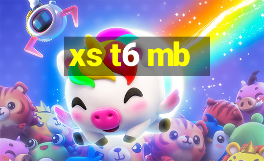 xs t6 mb