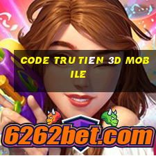 code tru tiên 3d mobile