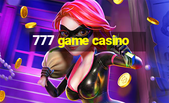 777 game casino