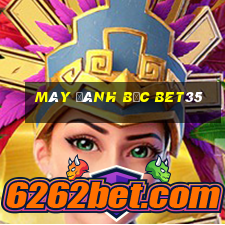 Máy đánh bạc bet35