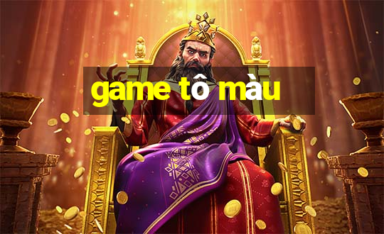 game tô màu