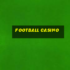 football casino