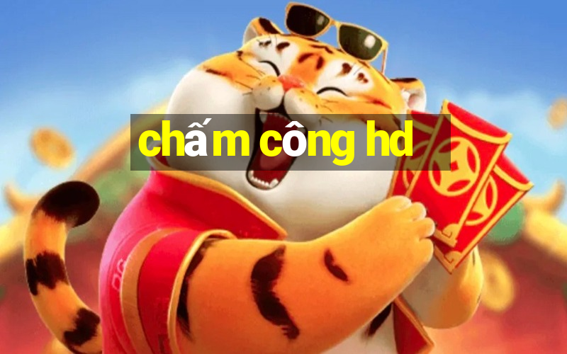 chấm công hd