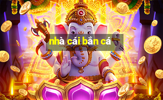 nhà cái bắn cá