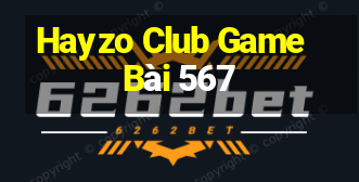 Hayzo Club Game Bài 567