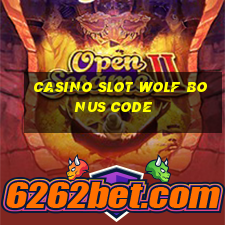 casino slot wolf bonus code