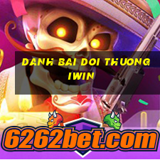 danh bai doi thuong iwin