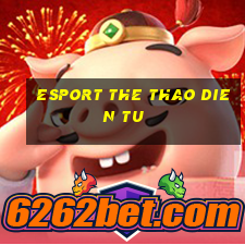 esport the thao dien tu