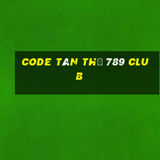 code tân thủ 789 club