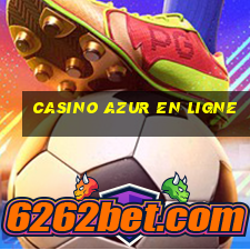 casino azur en ligne