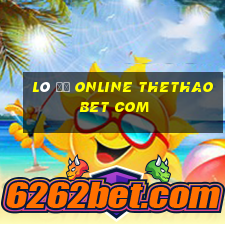 lô đề online thethaobet com