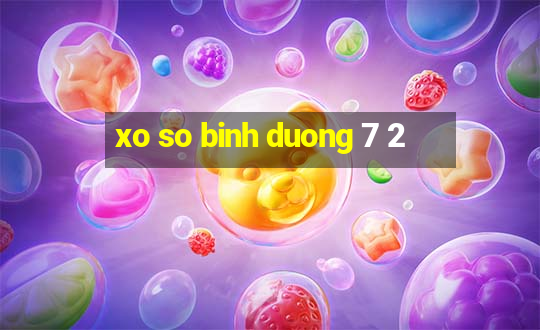 xo so binh duong 7 2