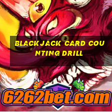 blackjack card counting drill