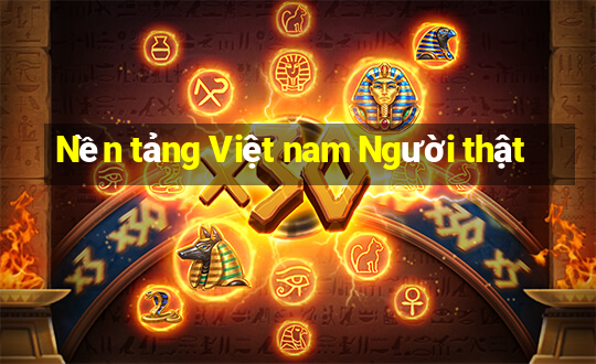 Nền tảng Việt nam Người thật