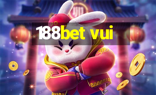 188bet vui