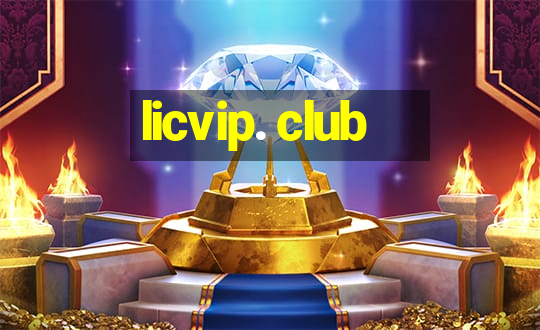 licvip. club