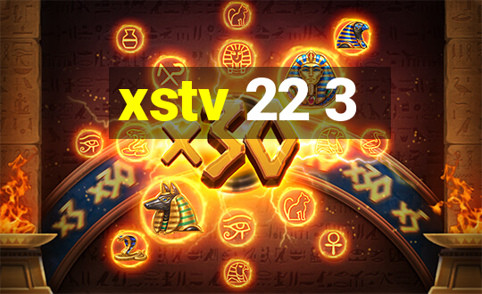 xstv 22 3