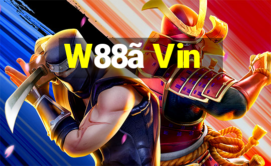 W88ã Vin