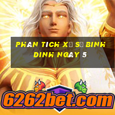 Phân tích Xổ Số binh dinh ngày 5