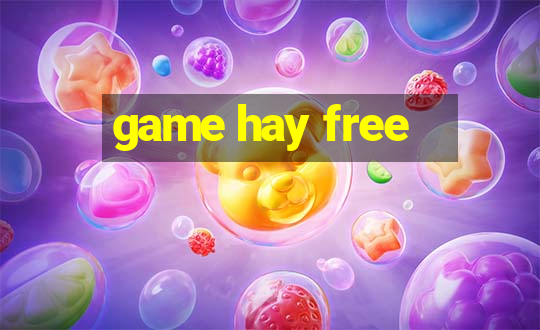 game hay free