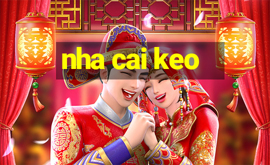 nha cai keo