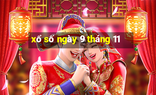 xổ số ngày 9 tháng 11