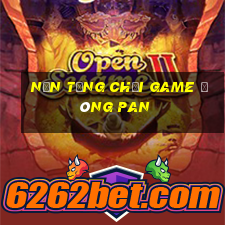 Nền tảng chơi game Đông Pan