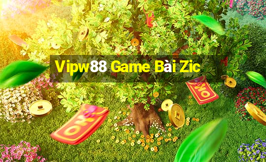 Vipw88 Game Bài Zic