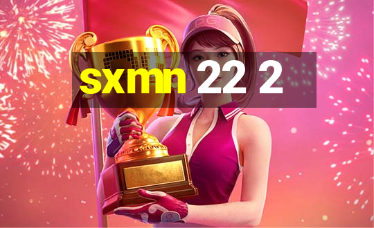 sxmn 22 2