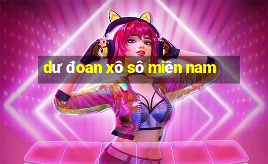 dư đoan xô sô miên nam