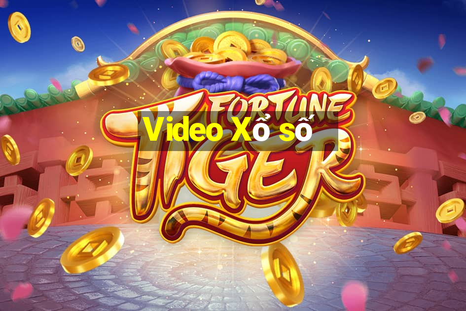 Video Xổ số