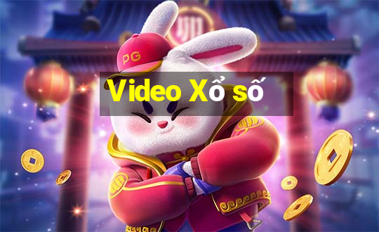 Video Xổ số